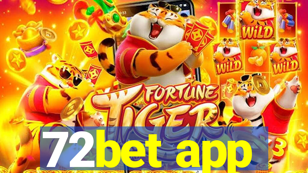 72bet app